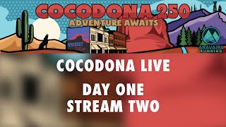 Cocodona 250 LIVE Presented by Salomon  Day 1 Stream 2 [upl. by Garcia]