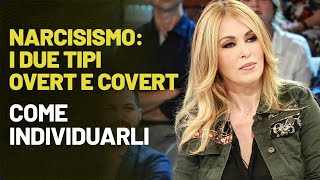 Narcisismo i due tipi overt e covert Ecco come individuarli [upl. by Assetan487]