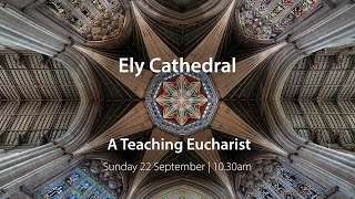 A Teaching Eucharist  22 September [upl. by Birgitta]