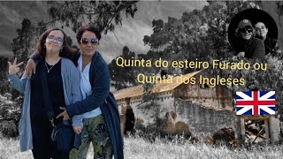 Quinta do esteiro Furado ou Quinta dos Ingleses [upl. by Dotty]