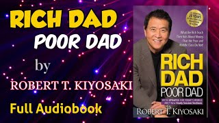 Rich Dad Poor Dad by Robert Kiyosaki  Full Audiobook [upl. by Lleira891]