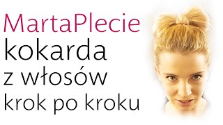 Kokarda z włosów w minutę krok po kroku Modne Fryzury Hair Tutorial [upl. by Saw]