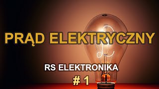 Prąd elektryczny  RS Elektronika   1 [upl. by Coussoule]