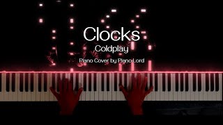 Coldplay  Clocks  Piano Cover by Piano Lord [upl. by Trescott]