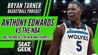 Anthony Edwards vs the NBA  Are the Wolves the New Favorite [upl. by Nyleahs]