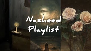 The Best Nasheed Playlist No MusicHalal [upl. by Sillyhp]