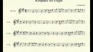 Konpaku No Elegie for Alto Sax [upl. by Vilhelmina]