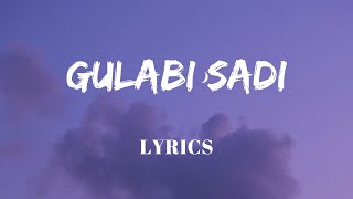 Gulabi Sadi  Lyrics  Sanju Rathod  Marathi Song  Lyrics Video  SF LYRICS HUB [upl. by Darees]