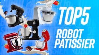 TOP 5  MEILLEUR ROBOT PÂTISSIER [upl. by Karmen897]