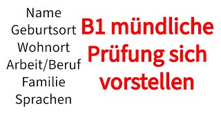 B1 Prüfung sich vorstellen  mündliche Prüfung [upl. by Camfort]