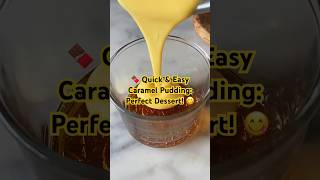 🍮 Creamy Caramel Pudding 4 Ingredients Only 👍 [upl. by Atinrehs]