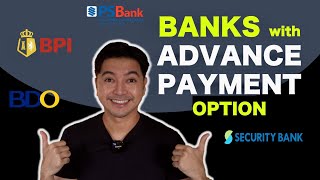 Banks with Advance Payment Option [upl. by Claybourne]