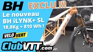 Vtt électrique BH iLYNK SL la grande nouveauté chez BH Bikes avec ce vttae ultra léger   754 [upl. by Anelleh445]