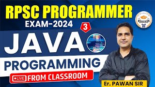 RPSC Programmer Live from Classroom  Java Programming 3  By Pawan Sir [upl. by Lucias879]