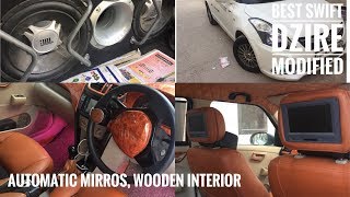 Swift dzire modified  wooden interior modified  automatic mirrors in base model [upl. by Greenfield678]