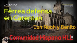 Férrea defensa de Carentan Con Benito y Noah hll español comunidadhispanahll [upl. by Namharludba246]