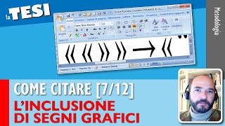 Includere i segni grafici Come citare nella Tesi 712 [upl. by Calan]