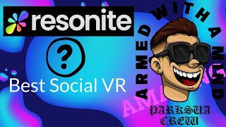 Resonite The Future of Social VR amp Game Creation  NextLevel Immersion [upl. by Fanchet29]