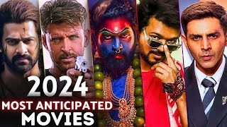 2024 Most Anticipated Indian Movies [upl. by Taber376]