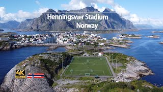 Henningsvaer Stadion  Lofoten Islands  Norway  One of the most beautiful stadiums in the world [upl. by Enelak557]