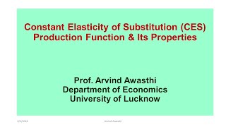 CES Production Function and Its Properties [upl. by Aineval684]