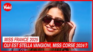 Miss France 2025  qui est Stella Vangioni Miss Corse 2024   Voici [upl. by Felipa810]