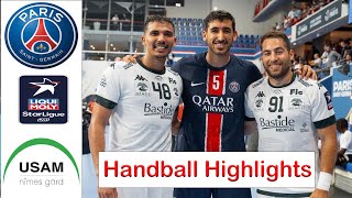 PSG Handball Vs USAM Nîmes Handball Highlights LNH Starligue 2024 [upl. by Assirod]