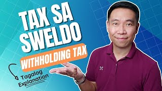 How to Compute Tax on Monthly Salary  Withholding Tax on Compensation Tagalog Explanation [upl. by Leciram]