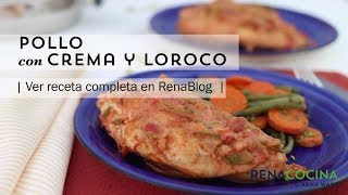 Pollo con Crema y Loroco [upl. by Laurentia799]