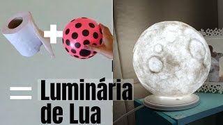 Diy  Luminária de Lua [upl. by Nnylsor]