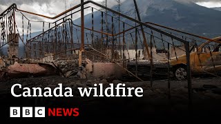 Historic Canadian tourist town Jasper left devastated after 100m wildfire  BBC News [upl. by Lovash]