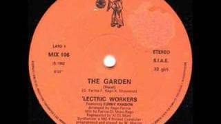 Lectric Workers  The Garden Instrumental [upl. by Branca]