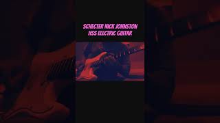 Jamming on a Schecter Nick Johnston Traditional HSS ElectricGuitar [upl. by Ettelegna]