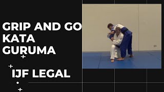 Grip and Go Kata guruma  IJF Legal [upl. by Diarmid174]