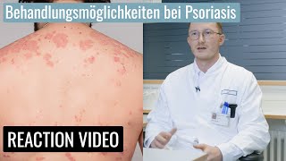 Behandlung bei Schuppenflechte Uniklinik Erlangen klärt auf  Reaction Video [upl. by Enaj301]