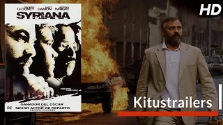 Kitustrailers SYRIANA Trailer en español [upl. by Yehudit]