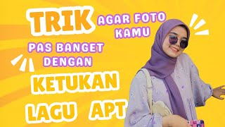 Cara Gabung Foto di TikTok Pakai Lagu APT  Ikuti Beat dengan Mudah [upl. by Ylevol]