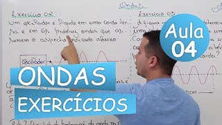 Ondas  Aula 04 Exercícios [upl. by Muldon]