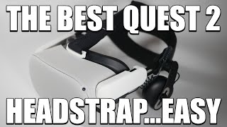 The Best Oculus Quest 2 Headstrap amp it wont BREAK [upl. by Izaak996]