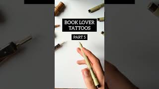 Ideas for Part 6 👇  BOOK LOVER TATTOOS PART 5 bookish booklover bookworm books booktube [upl. by Maurizia]