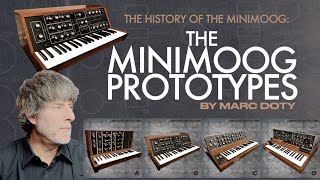 The History of the Minimoog Prototypes [upl. by Radford733]