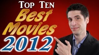 Top 10 Best Movies 2012 [upl. by Einneg447]