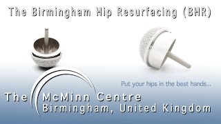 Birmingham Hip Resurfacing with The McMinn Centre  UK [upl. by Asteria815]