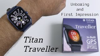 First Look at Titan Smart Traveller Unboxing and Quick Review [upl. by Aja]