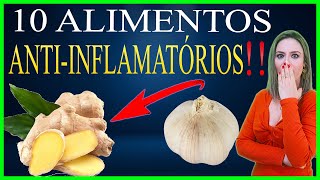 10 Alimentos ANTIINFLAMATÓRIOS e ANTIBIÓTICOS NATURAIS comprovados pela ciência [upl. by Eiramasil]