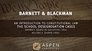 ⚖️ The School Desegregation Cases  An Introduction to Constitutional Law [upl. by Refinneg226]