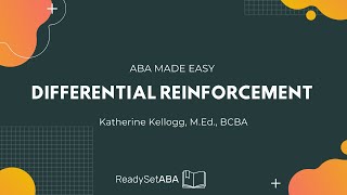 ABA Made Easy Differential Reinforcement DRA DRO DRI DRD DRL DRH [upl. by Anitrak]