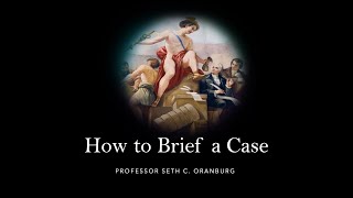 How to Brief a Contract Law Case [upl. by Oralia]