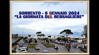 SORRENTO  LA GIORNATA DEL BERSAGLIERE 2024 [upl. by Ityak516]