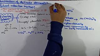 Part2 Speration of Actinides elements  Solvent extraction method  Actinides [upl. by Rudich]